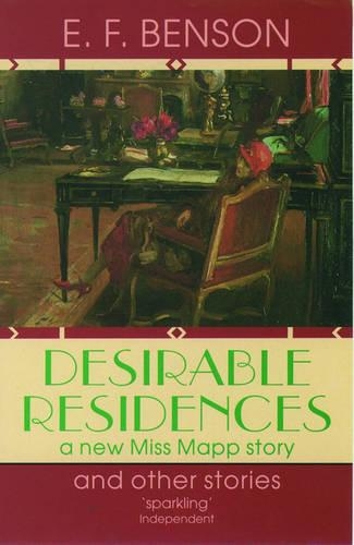 Desirable Residences and Other Stories