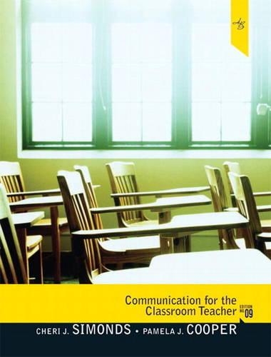 Communication for the Classroom Teacher