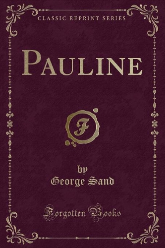 Pauline (Classic Reprint)