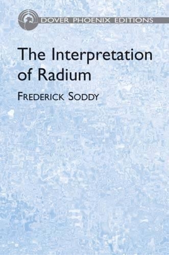 The Interpretation of Radium