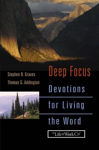 Deep Focus: Devotions for Living the Word