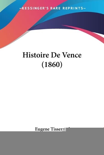 Histoire De Vence (1860)