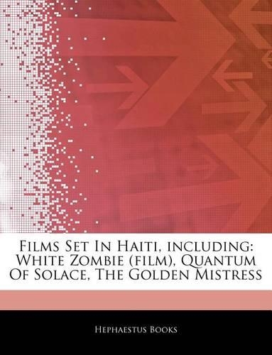 Articles on Films Set in Haiti, Including