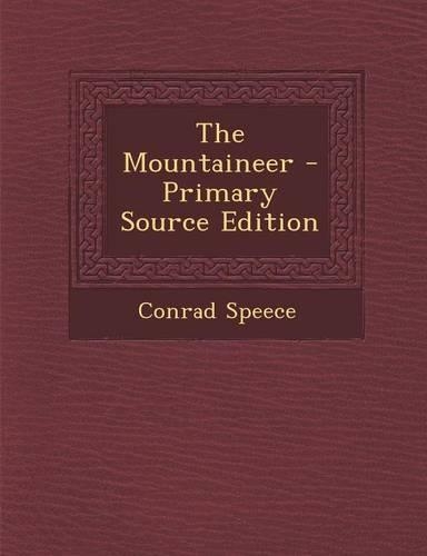The Mountaineer - Primary Source Edition