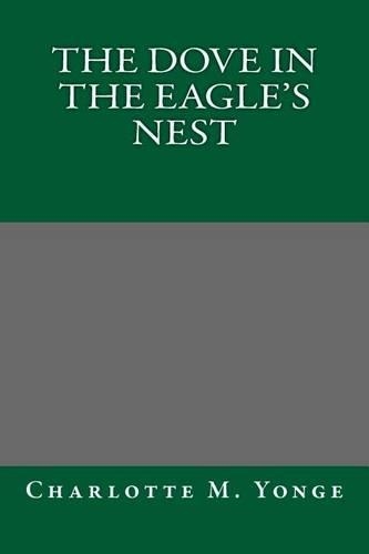 The Dove in the Eagle's Nest