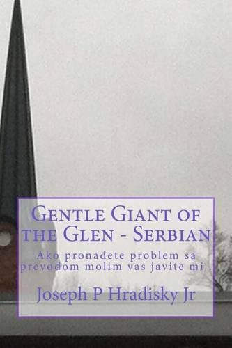 Gentle Giant of the Glen - Serbian