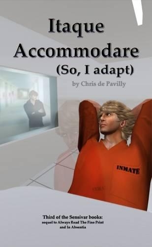 Itaque Accommodare: So, I Adapt(English)