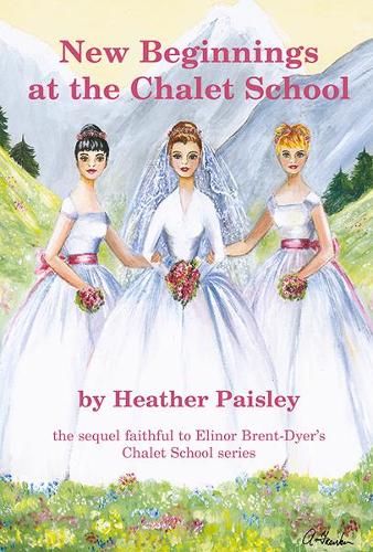 New Beginnings at the Chalet School