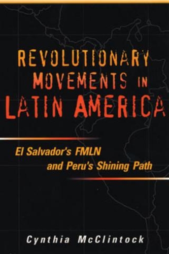 Revolutionary Movements in Latin America