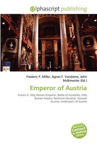 Emperor of Austria: (English)
