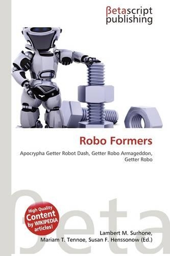 Robo Formers: (English)