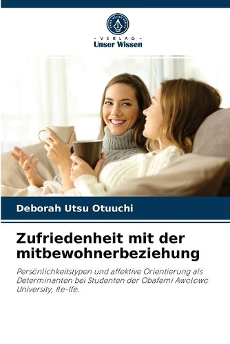 Zufriedenheit mit der mitbewohnerbeziehung