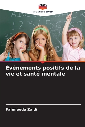 Événements positifs de la vie et santé mentale