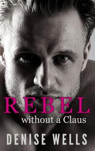 Rebel without a Claus