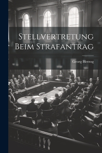 Stellvertretung Beim Strafantrag