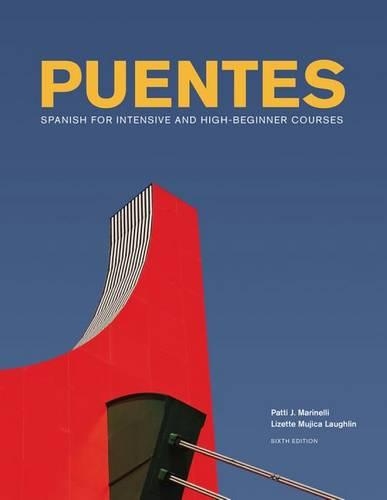 Puentes: Spanish for Intensive and High-Beginner Courses