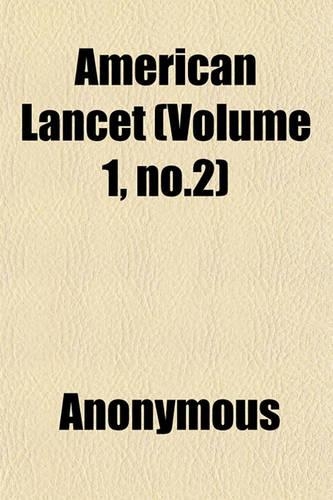 American Lancet (Volume 1, No.2)