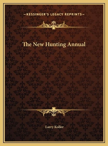 The New Hunting Annual: (English)