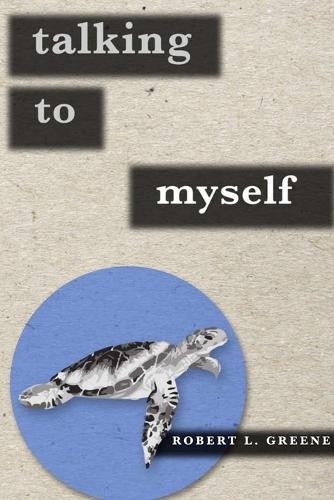 Talking to Myself: (English)
