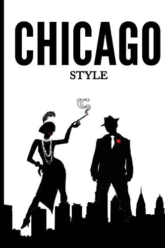 Chicago Style Journal Notebook: 6" x 9", Lined Journal, Durable Cover,150 Pages For Writing (Journal Notebook)
