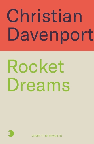 Rocket Dreams: Musk, Bezos, and the Inside Story of the New, Trillion-Dollar Space Race