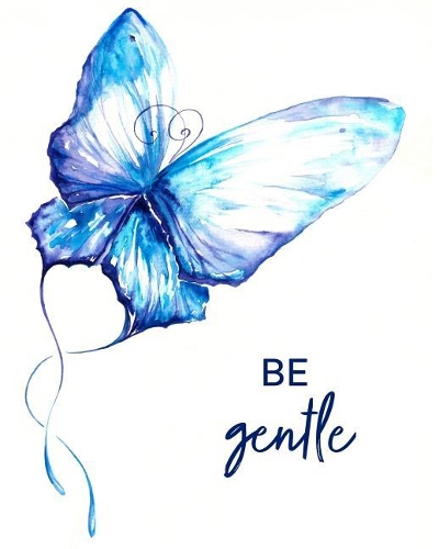 Be Gentle