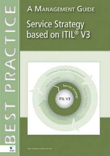 Service Strategy Based on ITIL V3 Management Guides