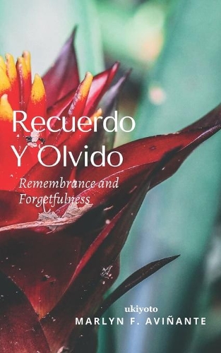 Recuerdo Y Olvido