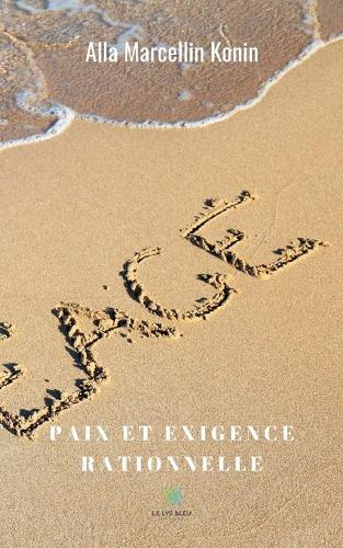 Paix et exigence rationnelle