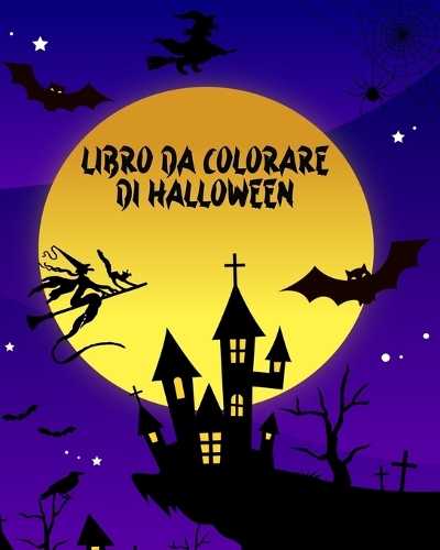Libro da Colorare di Halloween: Grande libro da colorare di Halloween
