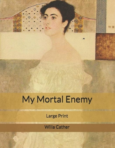 My Mortal Enemy