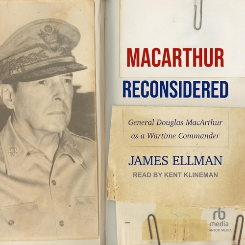 MacArthur Reconsidered