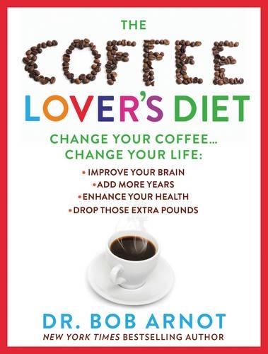 The Coffee Lover's Diet