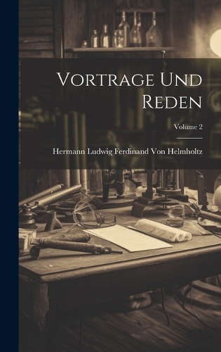 Vortrage Und Reden; Volume 2