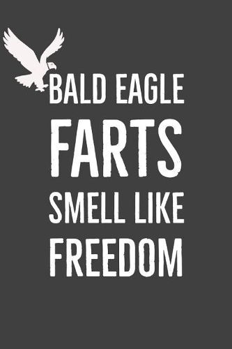Bald Eagle Farts