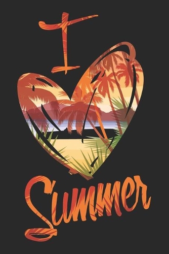I Love Summer