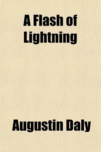 A Flash of Lightning