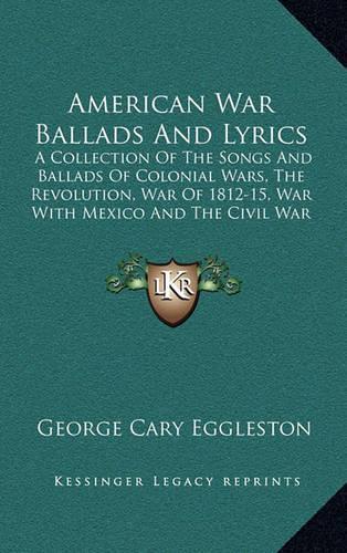 American War Ballads and Lyrics