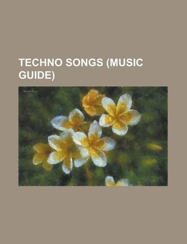 Techno Songs (Music Guide)