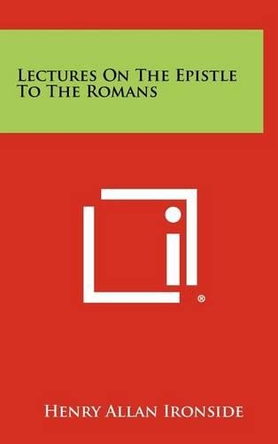 Lectures on the Epistle to the Romans