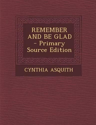 Remember and Be Glad