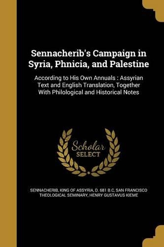 Sennacherib's Campaign in Syria, Phnicia, and Palestine