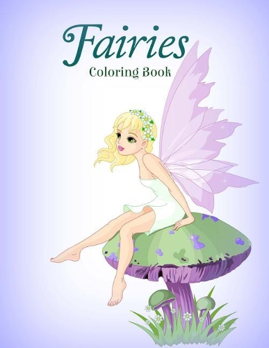 Fairies Coloring Book