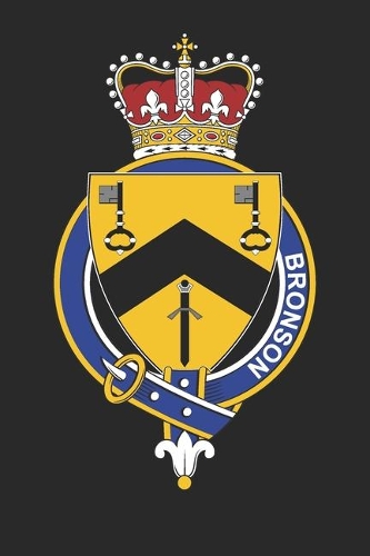 Bronson: Bronson Coat of Arms and Family Crest Notebook Journal (6 x 9 - 100 pages)