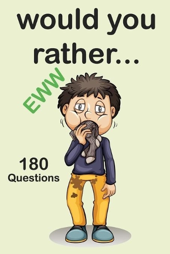 Would Your Rather EWW