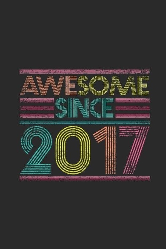Awesome Since 2017