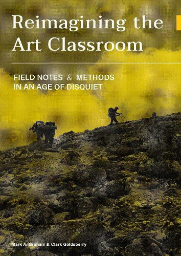 Reimagining the Art Classroom