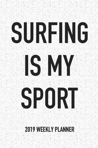 Surfing Is My Sport