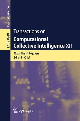 Transactions on Computational Collective Intelligence XII: (Transactions on Computational Collective Intelligence)