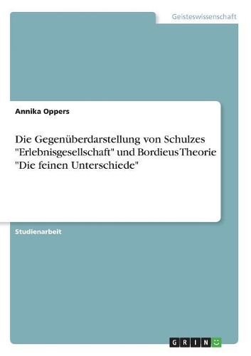 Die Gegenüberdarstellung von Schulzes 
